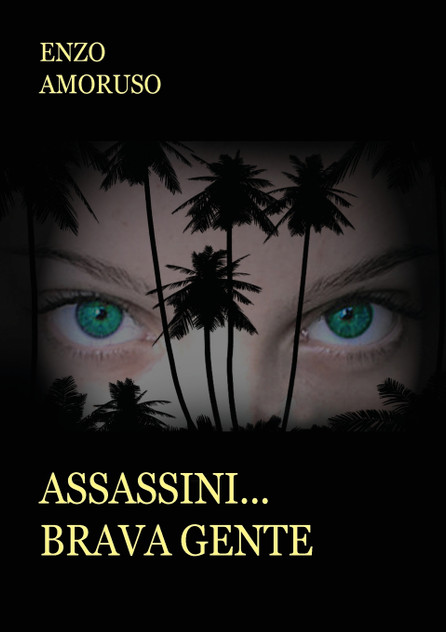Assassini... Brava gente Assassini... Brava gente