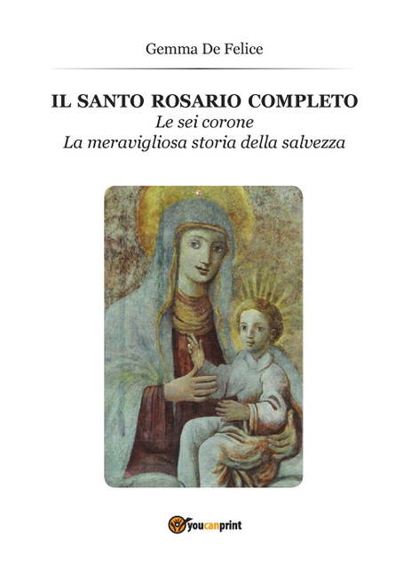 Il Santo Rosario Il Santo Rosario