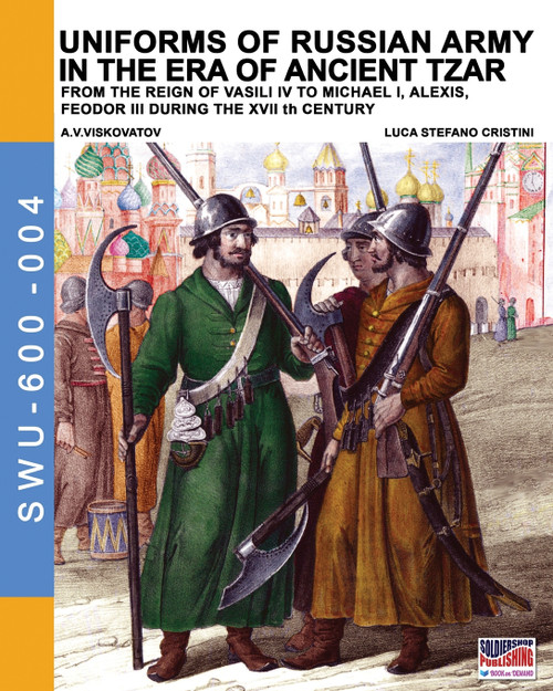 Uniforms of Russian army in the era of ancient Tzar Uniforms of Russian army in the era of ancient Tzar