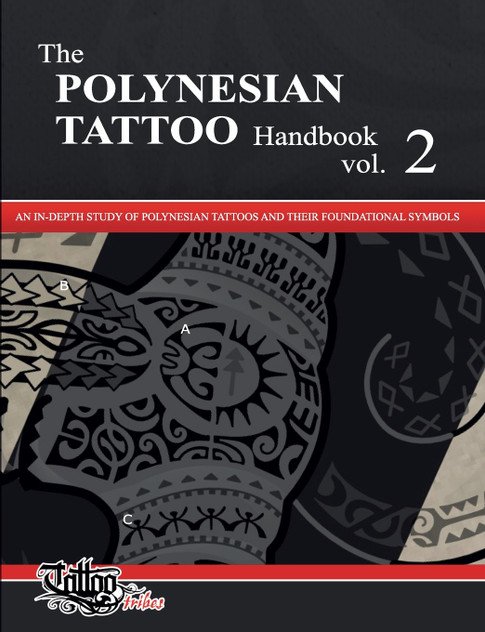 The POLYNESIAN TATTOO Handbook Vol.2 The POLYNESIAN TATTOO Handbook Vol.2