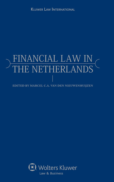 Financial Law in the Netherlands Financial Law in the Netherlands