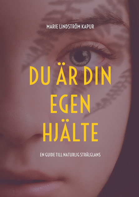 Du är din egen hjälte Du är din egen hjälte
