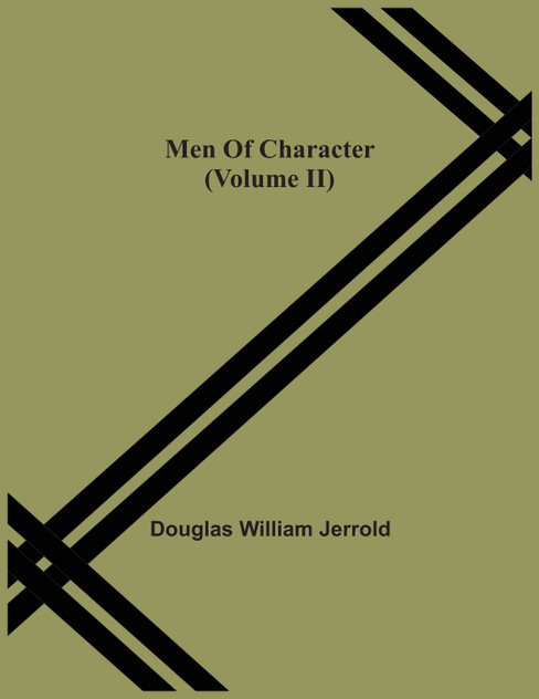 Men Of Character (Volume Ii) Men Of Character (Volume Ii)