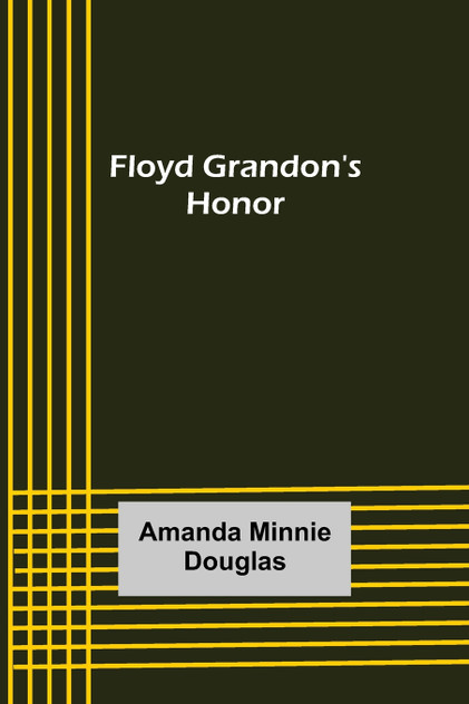 Floyd Grandon's Honor Floyd Grandon's Honor