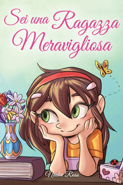 Sei una Ragazza Meravigliosa Sei una Ragazza Meravigliosa
