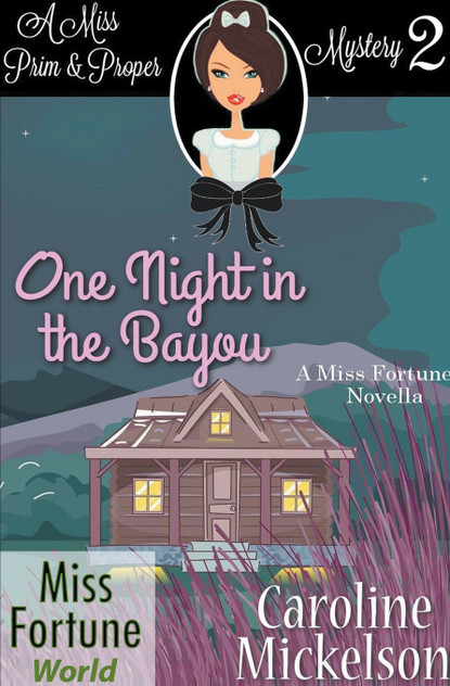 One Night in the Bayou One Night in the Bayou
