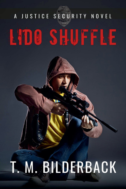 Lido Shuffle - A Justice Security Novel Lido Shuffle - A Justice Security Novel