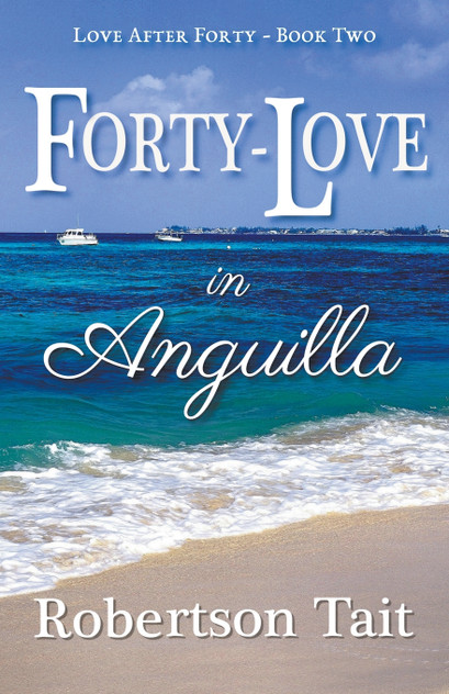 Forty-Love in Anguilla Forty-Love in Anguilla