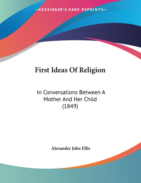 First Ideas Of Religion First Ideas Of Religion