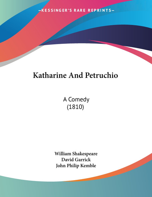 Katharine And Petruchio Katharine And Petruchio