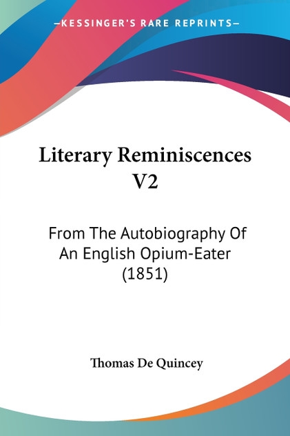 Literary Reminiscences V2 Literary Reminiscences V2