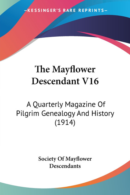 The Mayflower Descendant V16 The Mayflower Descendant V16
