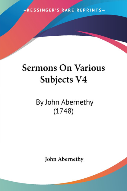 Sermons On Various Subjects V4 Sermons On Various Subjects V4