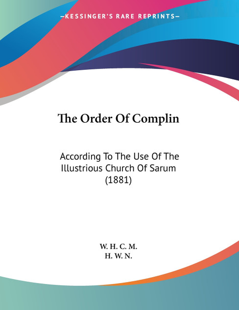 The Order Of Complin The Order Of Complin