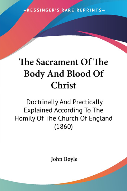 The Sacrament Of The Body And Blood Of Christ The Sacrament Of The Body And Blood Of Christ