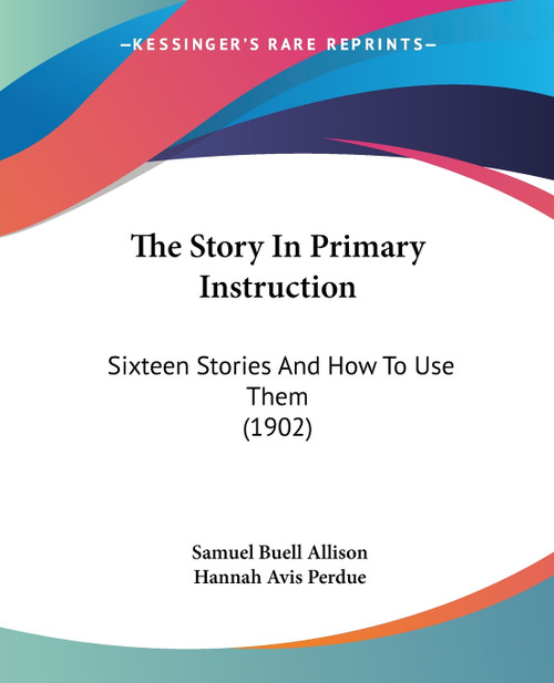 The Story In Primary Instruction