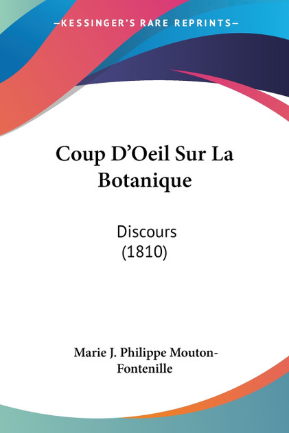 Coup D'Oeil Sur La Botanique Coup D'Oeil Sur La Botanique