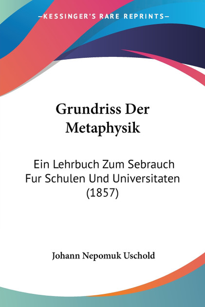 Grundriss Der Metaphysik Grundriss Der Metaphysik