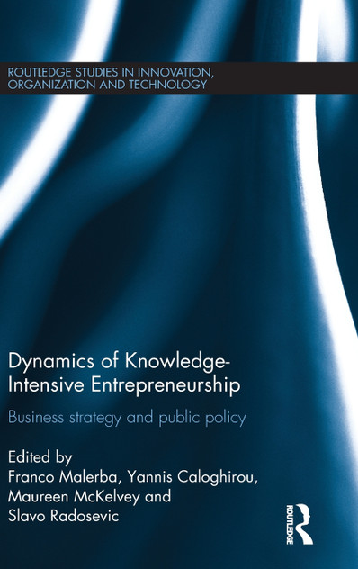 Dynamics of Knowledge Intensive Entrepreneurship Dynamics of Knowledge Intensive Entrepreneurship