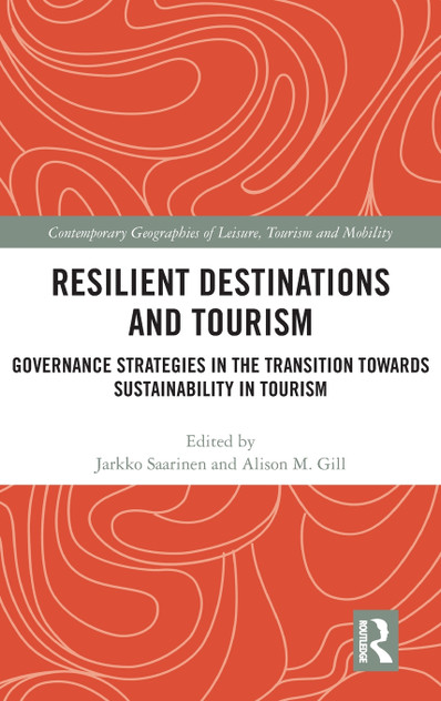 Resilient Destinations and Tourism
