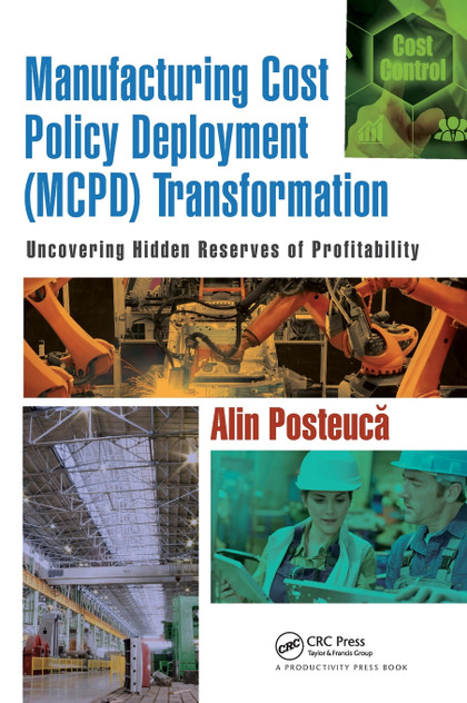 Manufacturing Cost Policy Deployment (MCPD) Transformation