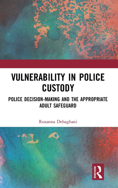 Vulnerability in Police Custody Vulnerability in Police Custody