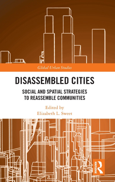 Disassembled Cities