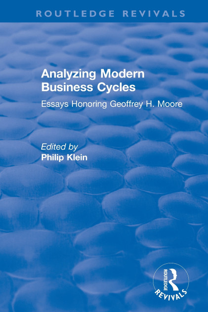 Analyzing Modern Business Cycles Analyzing Modern Business Cycles