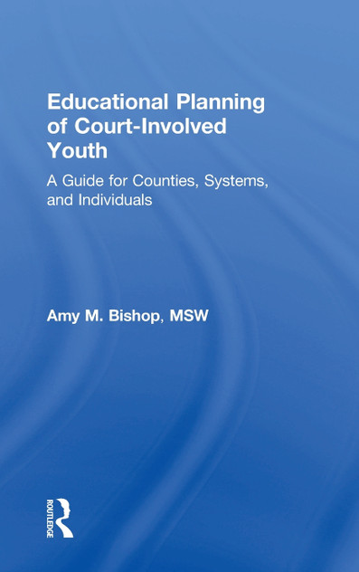 Educational Planning of Court-Involved Youth