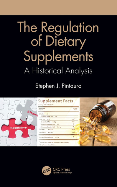 The Regulation of Dietary Supplements The Regulation of Dietary Supplements