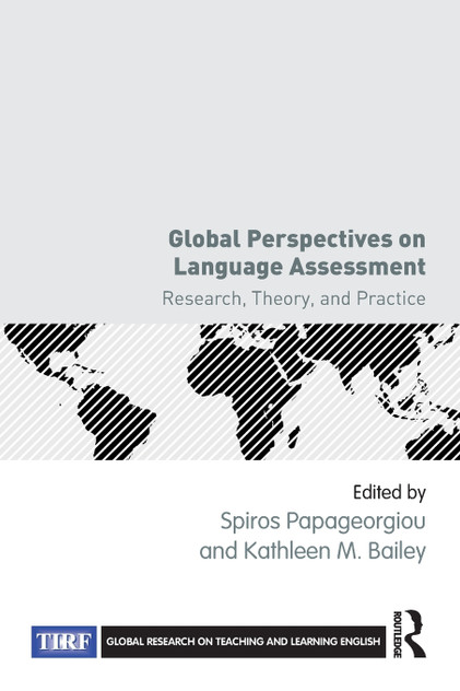 Global Perspectives on Language Assessment