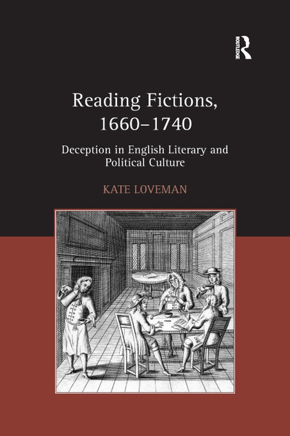 Reading Fictions, 1660-1740