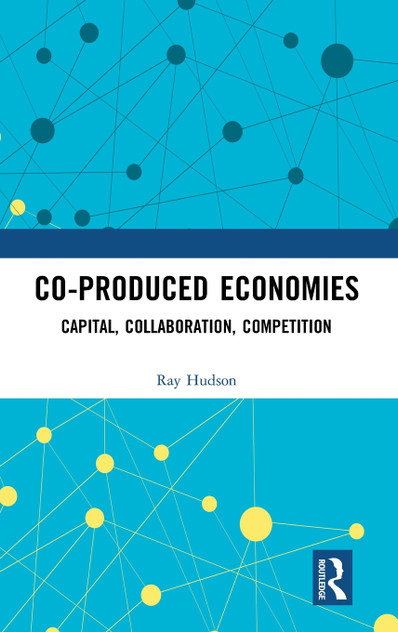 Co-produced Economies Co-produced Economies