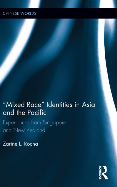 Mixed Race Identities in Asia and the Pacific Mixed Race Identities in Asia and the Pacific