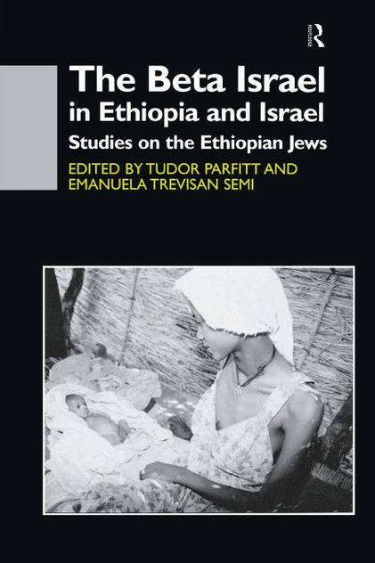 The Beta Israel in Ethiopia and Israel The Beta Israel in Ethiopia and Israel