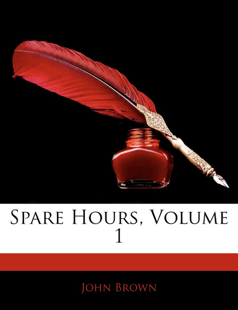Spare Hours, Volume 1 Spare Hours, Volume 1
