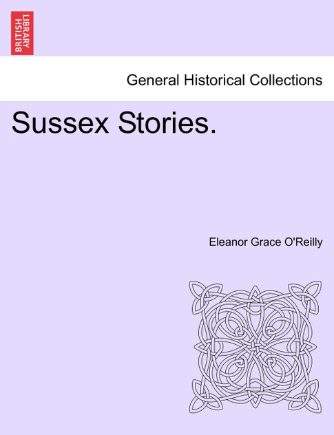 Sussex Stories, vol. I Sussex Stories, vol. I