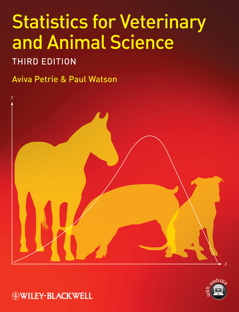 Statistics for Veterinary and Animal Science Statistics for Veterinary and Animal Science