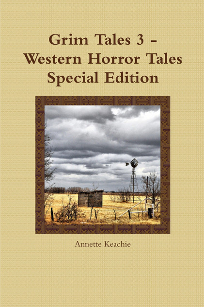 Grim Tales 3 - Western Horror Tales Special Edition Grim Tales 3 - Western Horror Tales Special Edition