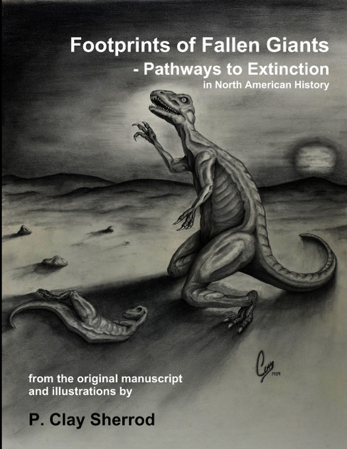 Footprints of Fallen Giants -  Pathways to Extinction in North American History
