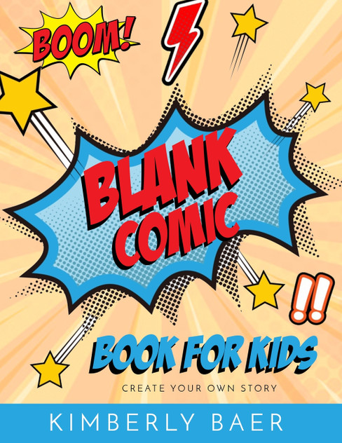 Kids Comic Book Use these blank comic sketchbook pages to create your own comic book Kids Comic Book Use these blank comic sketchbook pages to create your own comic book