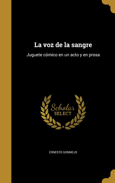 La voz de la sangre La voz de la sangre