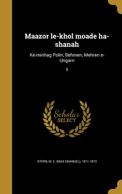 Maazor le-khol moade ha-shanah Maazor le-khol moade ha-shanah