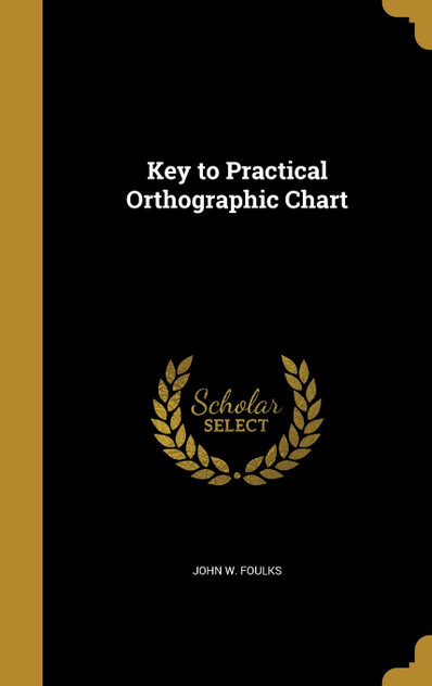 Key to Practical Orthographic Chart