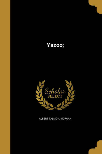 Yazoo; Yazoo;