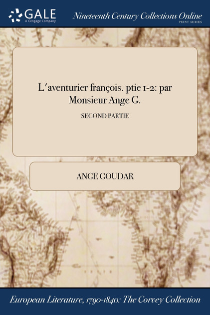 L'aventurier françois. ptie 1-2 L'aventurier françois. ptie 1-2