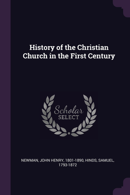 History of the Christian Church in the First Century History of the Christian Church in the First Century