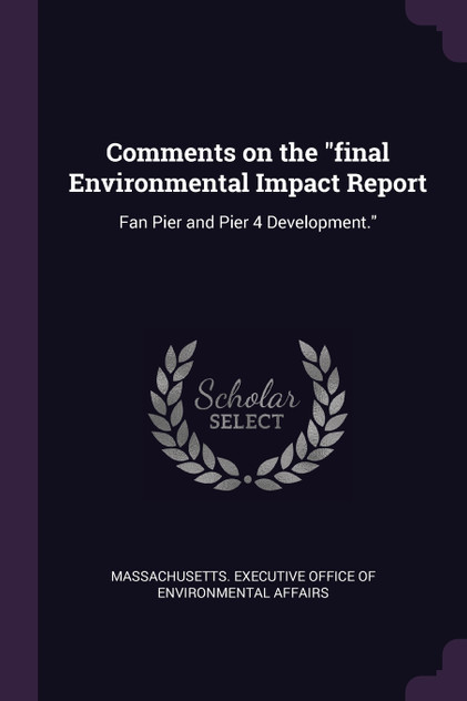 Comments on the "final Environmental Impact Report