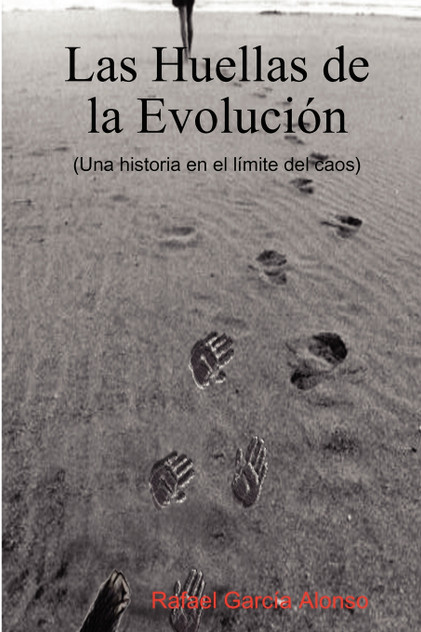 Las Huellas de la Evolución Las Huellas de la Evolución
