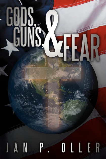 Gods, Guns, & Fear Gods, Guns, & Fear
